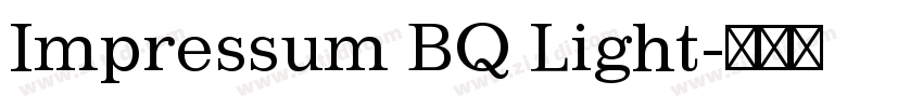 Impressum BQ Light字体转换